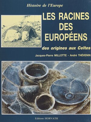 cover image of Les racines des européens